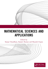 表紙画像: Mathematical Sciences and Applications 1st edition 9781032588612