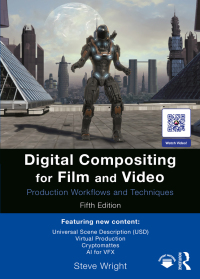 Cover image: Digital Compositing for Film and Video 5th edition 9781032418018