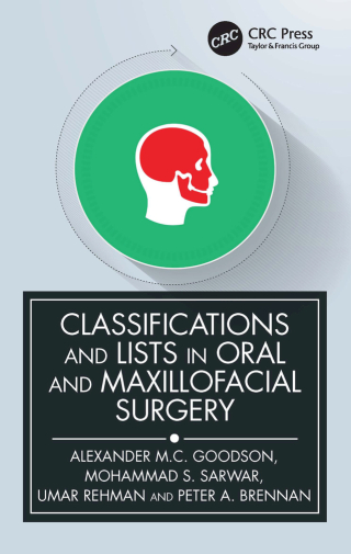 表紙画像: Classifications and Lists in Oral and Maxillofacial Surgery 1st edition 9780367742720