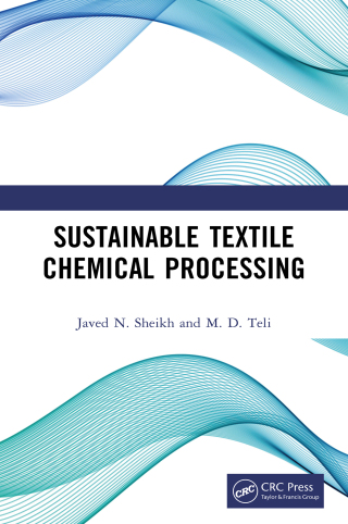 Imagen de portada: Sustainable Textile Chemical Processing 1st edition 9781032629919