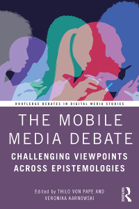 Omslagafbeelding: The Mobile Media Debate 1st edition 9781032321288