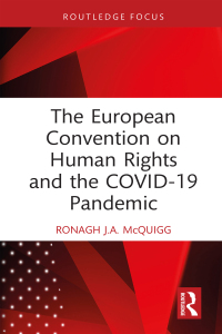 Omslagafbeelding: The European Convention on Human Rights and the COVID-19 Pandemic 1st edition 9781032468068