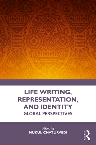 Cover image: Life Writing, Representation and Identity 1st edition 9781032728896