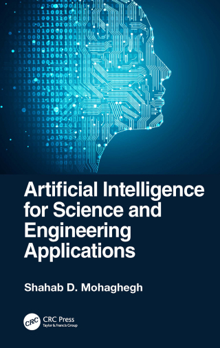 Cover image: Artificial Intelligence for Science and Engineering Applications 1st edition 9781032439044
