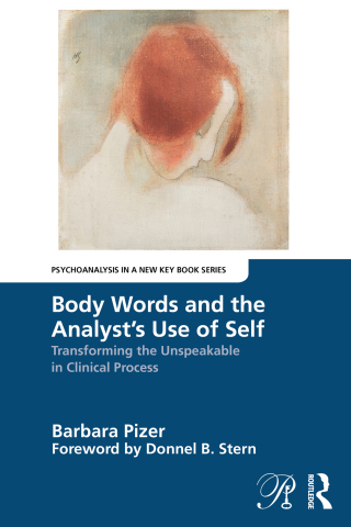 Imagen de portada: Body Words and the Analyst’s Use of Self 1st edition 9781032666297
