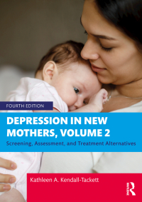 Cover image: Depression in New Mothers, Volume 2 4th edition 9781032520773