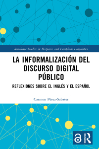 Cover image: La informalización del discurso digital público 1st edition 9781032684154