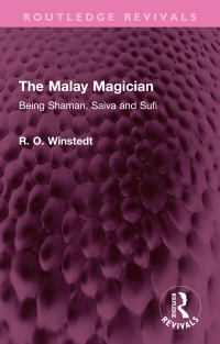 Cover image: The Malay Magician 1st edition 9781032732305