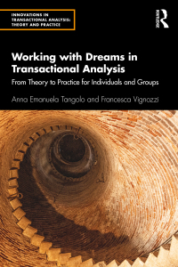 Imagen de portada: Working with Dreams in Transactional Analysis 1st edition 9781032418346