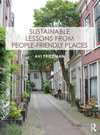 Imagen de portada: Sustainable Lessons from People-Friendly Places 1st edition 9781032471280