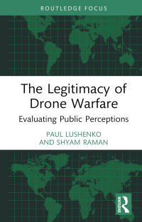 Cover image: The Legitimacy of Drone Warfare 1st edition 9781032614281