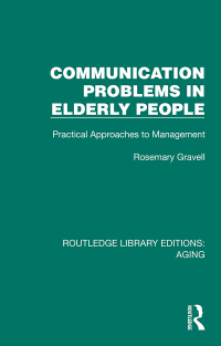 Cover image: Communication Problems in Elderly People 1st edition 9781032687971