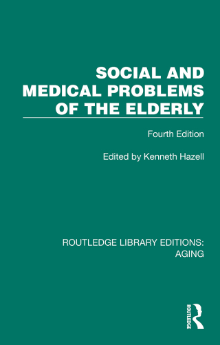 صورة الغلاف: Social and Medical Problems of the Elderly 1st edition 9781032727172