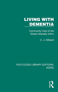 Cover image: Living with Dementia 1st edition 9781032680101