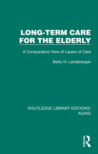 Cover image: Long-Term Care for the Elderly 1st edition 9781032728261