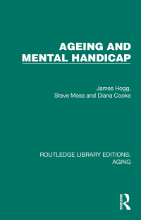 Cover image: Ageing and Mental Handicap 1st edition 9781032731612