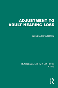 Cover image: Adjustment to Adult Hearing Loss 1st edition 9781032728193