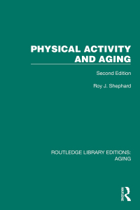 Cover image: Physical Activity and Aging 1st edition 9781032684673