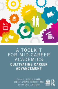 Cover image: A Toolkit for Mid-Career Academics 1st edition 9781032550237