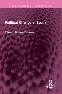 Cover image: Political Change in Spain 1st edition 9781032736334
