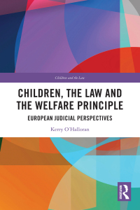 Imagen de portada: Children, the Law and the Welfare Principle 1st edition 9781032710624