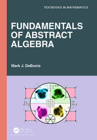 Imagen de portada: Fundamentals of Abstract Algebra 1st edition 9781032370910