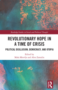Imagen de portada: Revolutionary Hope in a Time of Crisis 1st edition 9781032411033