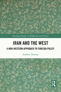 Imagen de portada: Iran and the West 1st edition 9781032646466