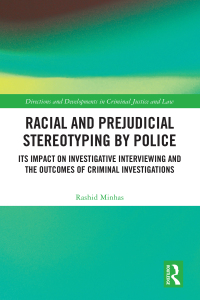 Cover image: Racial and Prejudicial Stereotyping by Police 1st edition 9781032432991