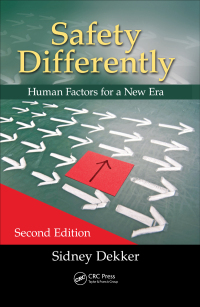 Cover image: Safety Differently 2nd edition 9781482241990