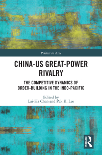 Imagen de portada: China-US Great-Power Rivalry 1st edition 9781032492698