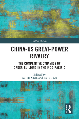 Cover image: China-US Great-Power Rivalry 1st edition 9781032492698