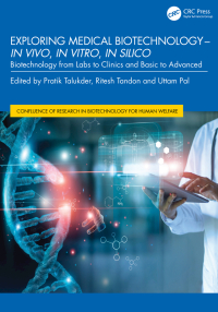 Imagen de portada: Exploring Medical Biotechnology- in vivo, in vitro, in silico 1st edition 9781032295558