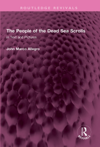 Imagen de portada: The People of the Dead Sea Scrolls 1st edition 9781032738024
