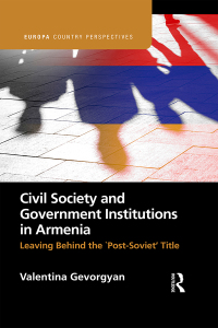 Imagen de portada: Civil Society and Government Institutions in Armenia 1st edition 9781032669359