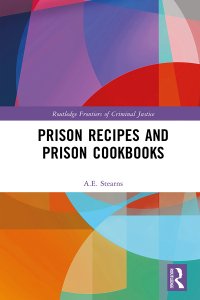 صورة الغلاف: Prison Recipes and Prison Cookbooks 1st edition 9781032212722