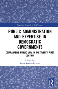 Imagen de portada: Public Administration and Expertise in Democratic Governments 1st edition 9781032524283