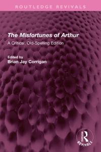 Cover image: The Misfortunes of Arthur 1st edition 9781032700670