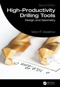 Cover image: High-Productivity Drilling Tools 2nd edition 9781032203539