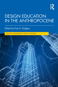 Cover image: Design Education in the Anthropocene 1st edition 9780367627911