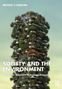 Cover image: Society and the Environment 4th edition 9781032556710