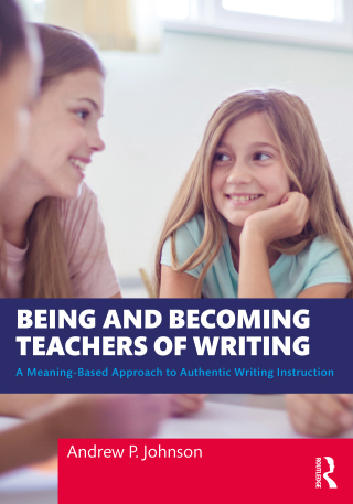 Omslagafbeelding: Being and Becoming Teachers of Writing 1st edition 9781032355726