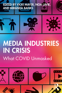 صورة الغلاف: Media Industries in Crisis 1st edition 9781032481920