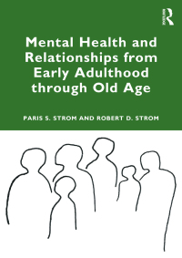 Cover image: Mental Health and Relationships from Early Adulthood through Old Age 1st edition 9781032511337