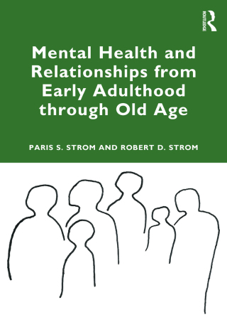 Imagen de portada: Mental Health and Relationships from Early Adulthood through Old Age 1st edition 9781032511337