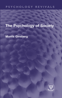 Cover image: The Psychology of Society 1st edition 9781032744544