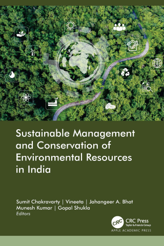 Cover image: Sustainable Management and Conservation of Environmental Resources in India 1st edition 9781774915929