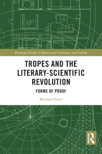 Cover image: Tropes and the Literary-Scientific Revolution 1st edition 9781032422718