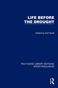 Cover image: Life Before the Drought 1st edition 9781032744810