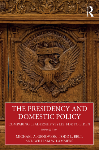 Cover image: The Presidency and Domestic Policy 3rd edition 9781032728490